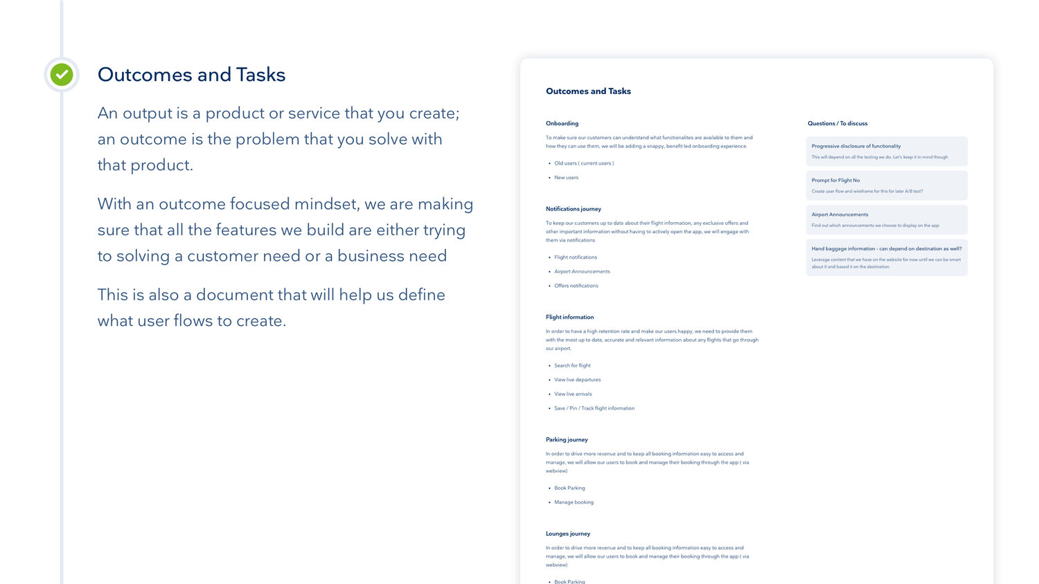 Turning the journey into outcomes and tasks, not a feature list
